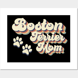 Boston Terrier Mom Gift For Lovers of Dogs Posters and Art